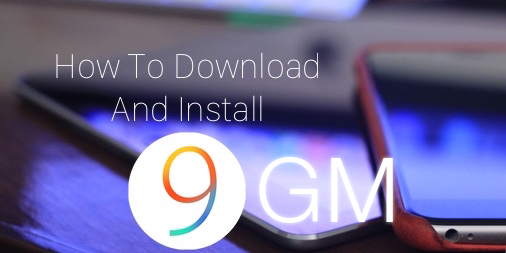 Download iOS 9 GM
