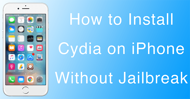 Install Cydia on iPhone without Jailbreak