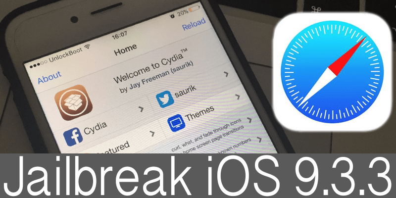 Jailbreak iOS 9.3.3 With Safari 