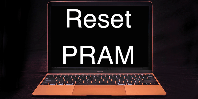 reset PRAM on Mac