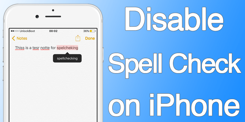 turn off spell check on iphone