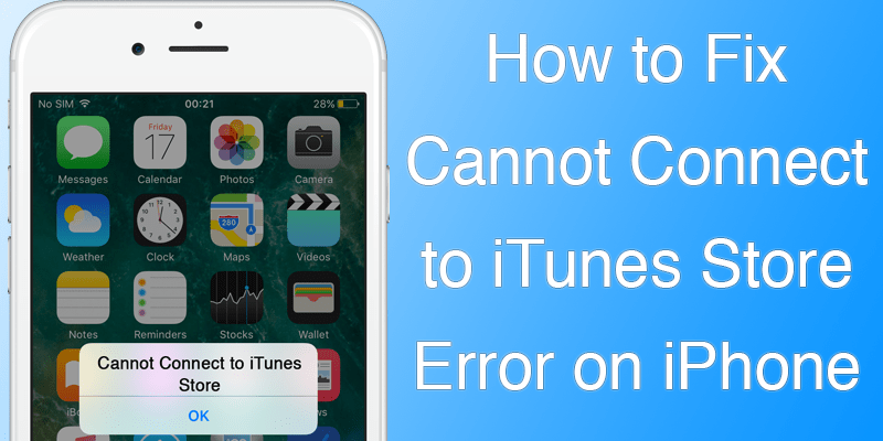 cannot connect to itunes store