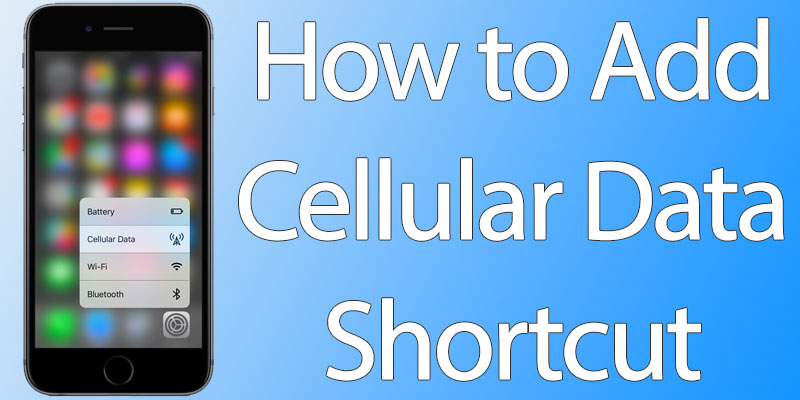 cellular data shortcut on iphone