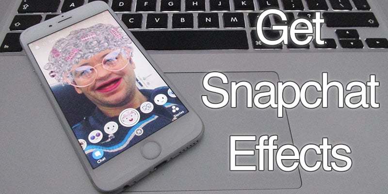 get snapchat effects on iphone