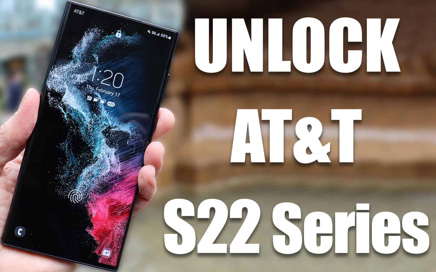 How To Unlock S22 Ultra ATT Galaxy, S22 Plus & S22 5G With Code